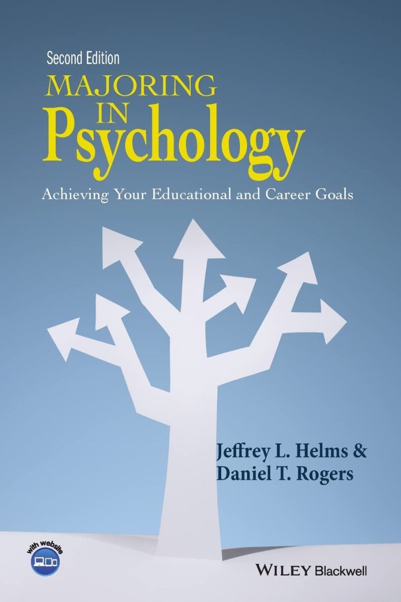 Majoring in Psychology: Achieving Your Educational and Career Goals 2nd Edition