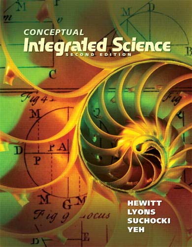Conceptual Integrated Science 2nd Edition