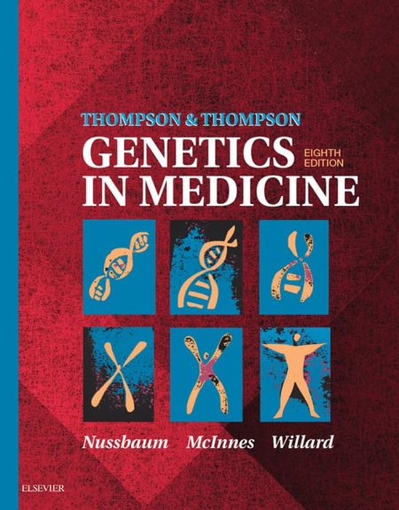 Thompson & Thompson Genetics in Medicine 8th Edition