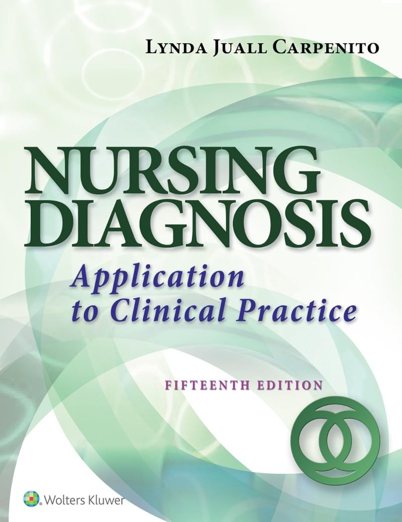 Nursing Diagnosis: Application to Clinical Practice 15th Edition