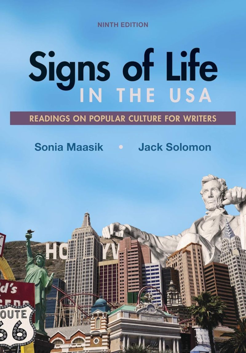 Signs of Life in the USA: Readings on Popular Culture for Writers 9th Edition