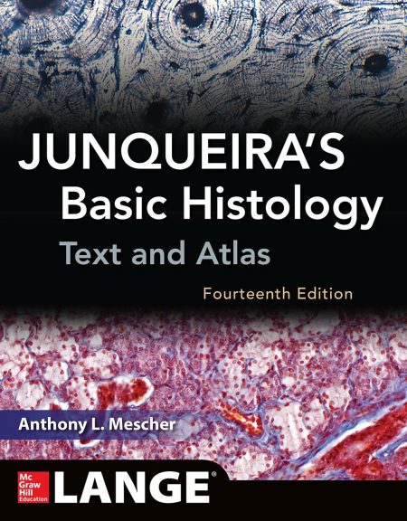 Junqueiras Basic Histology 14th Edition