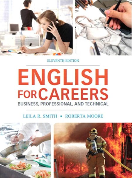 English for Careers: Business, Professional and Technical 11th Edition English for Careers: Business, Professional and Technical 11th Edition