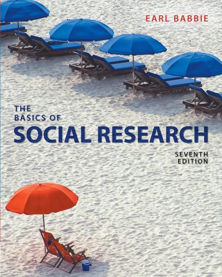 The Basics of Social Research 7th Edition