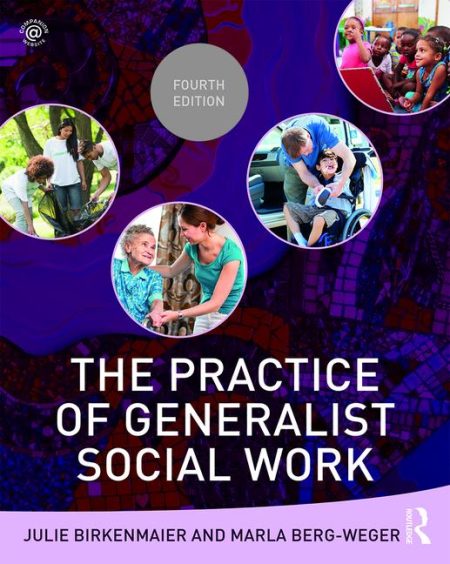 The Practice of Generalist Social Work 4th Edition