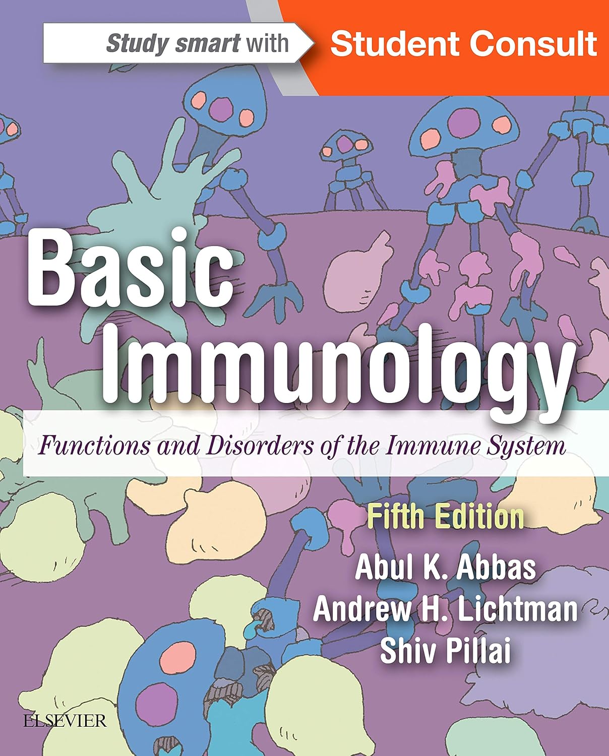 Basic Immunology Functions and Disorders of the Immune System 5th Edition