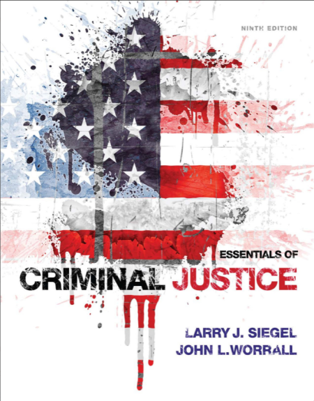 Essentials Of Criminal Justice 9th Edition