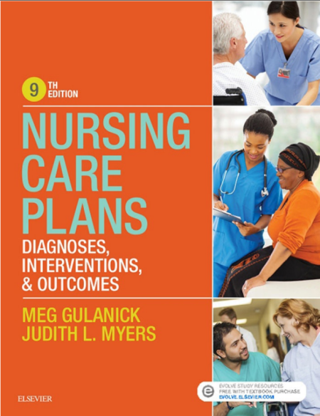 Nursing Care Plans: Diagnoses, Interventions, and Outcomes 9th Edition